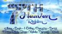 7th Heaven  Riddim Mix 2014 By Dj Kido