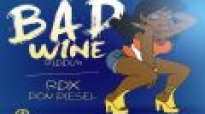 Bad Wine Riddim 2014 By Dj Kido xL