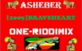Asheber One-RiddiMix - Braveheart
