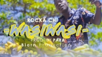 Rocka Chi - Wasiwasi