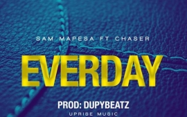 Everyday Ft Chaser  Prod By Dupybeat  mp3