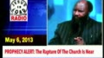 6. PROPHECY ALERT - The Rapture Of The Church is Near (Prophet Dr. Owuor)