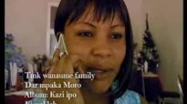 DAR MPAKA MORO - WANAUME TMK FAMILY