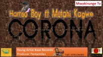 Hamso boy Corona  official music Audio 