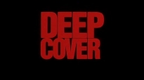 Deep Cover [1of4]