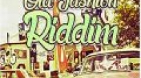 Old Fashion Riddim Mix By Dj Kido xL