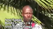 Les Wanyika -Tamaa Mbaya