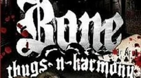 Bone Thugs-N-Harmony - Vegas