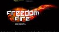 Freedom Fire Riddim 2014