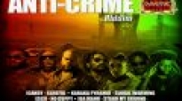 Anti Crime Riddim Mix Reggae 2013 By Dj Kido xL