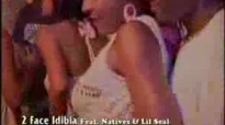 2 Face Idibia ft.Natives & Lil Seal - Keep On Rockin