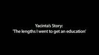 Yacinta's Story: 'The lengths I went to get an education'