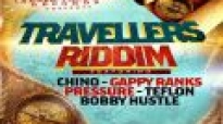 Travellers Riddim Mix ( By Dj Kido XL