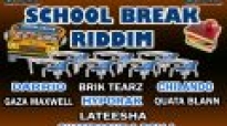 School Break Riddim Mix By Dj Kido