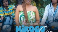 Jay Melody Feat. Dogo Janja - Mikogo Sio